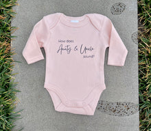 Load image into Gallery viewer, How does Aunty and Uncle sound? baby onesie
