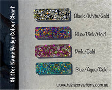 Load image into Gallery viewer, Acrylic Glitter Name Badge