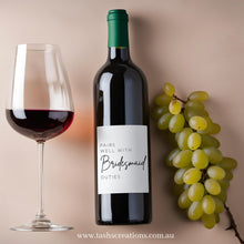 Load image into Gallery viewer, Wine label - bridal party pairs well with duties