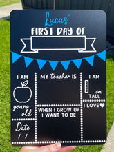 Load image into Gallery viewer, First day of school board