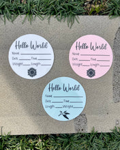 Load image into Gallery viewer, Baby announcement plaque - Hello World