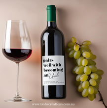 Load image into Gallery viewer, Wine label - Pairs well with becoming a ...