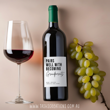 Load image into Gallery viewer, Wine label - Pairs well with becoming ... - personalised