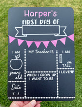 Load image into Gallery viewer, First day of school board