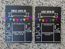 Load image into Gallery viewer, First and last day of school board set