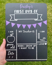 Load image into Gallery viewer, First day of school board