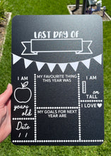 Load image into Gallery viewer, Last day of school board