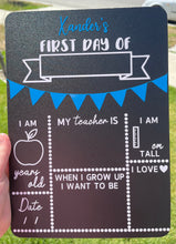 Load image into Gallery viewer, First day of school board