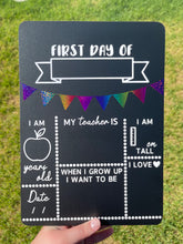 Load image into Gallery viewer, First day of school board