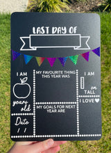 Load image into Gallery viewer, Last day of school board