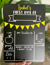 Load image into Gallery viewer, First and last day of school board set