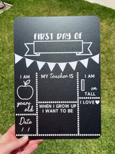 Load image into Gallery viewer, First and last day of school board set