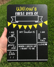 Load image into Gallery viewer, First day of school board