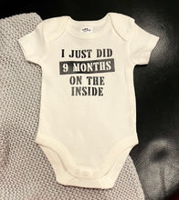 Load image into Gallery viewer, 9 months on the inside baby onesie
