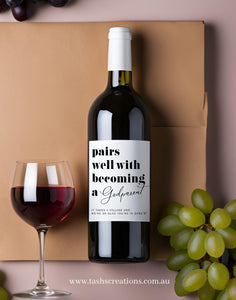 Wine label - Pairs well with becoming a ...