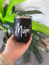 Load image into Gallery viewer, Mum of two / Mum of three Personalised Insulated Tumbler
