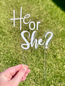He or She Acrylic Topper