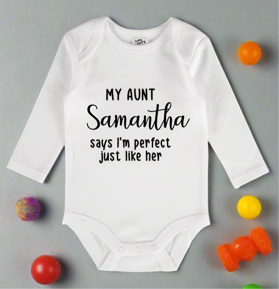 Perfect like my Aunt personalised baby onesie