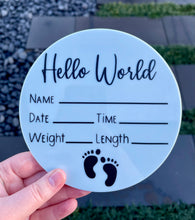 Load image into Gallery viewer, Baby announcement plaque - Hello World
