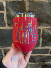 Load image into Gallery viewer, Teacher Fuel Insulated Tumbler

