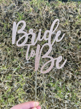 Load image into Gallery viewer, Bride to be Cake Topper
