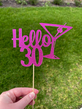 Load image into Gallery viewer, Hello 30 Cake Topper

